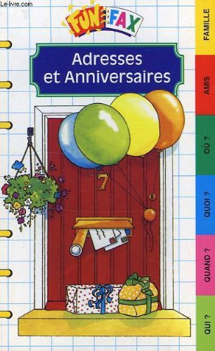 FUN FAX, ADRESSES ET ANNIVERSAIRES book