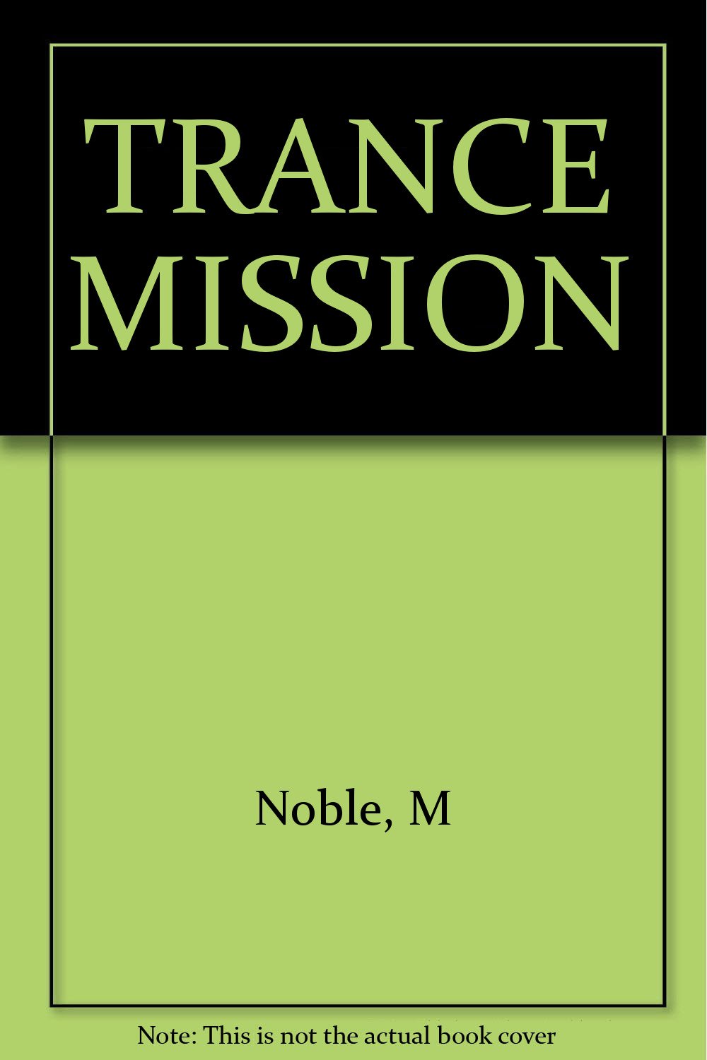Trance Mission Books