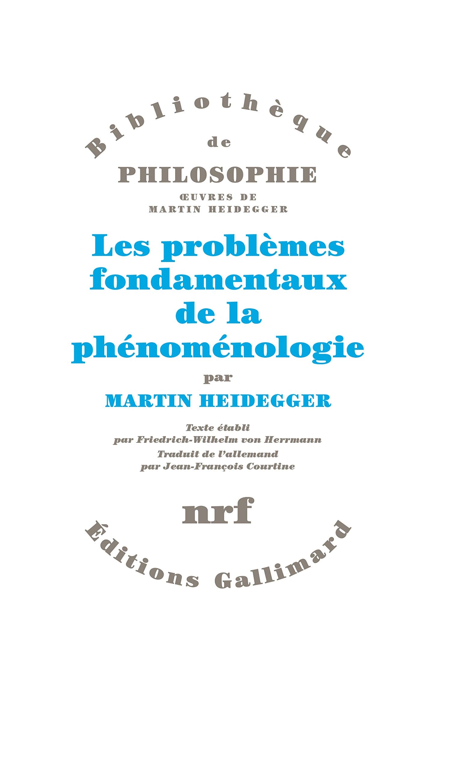 Les problèmes fondamentaux de la phénoménologie Philosophy