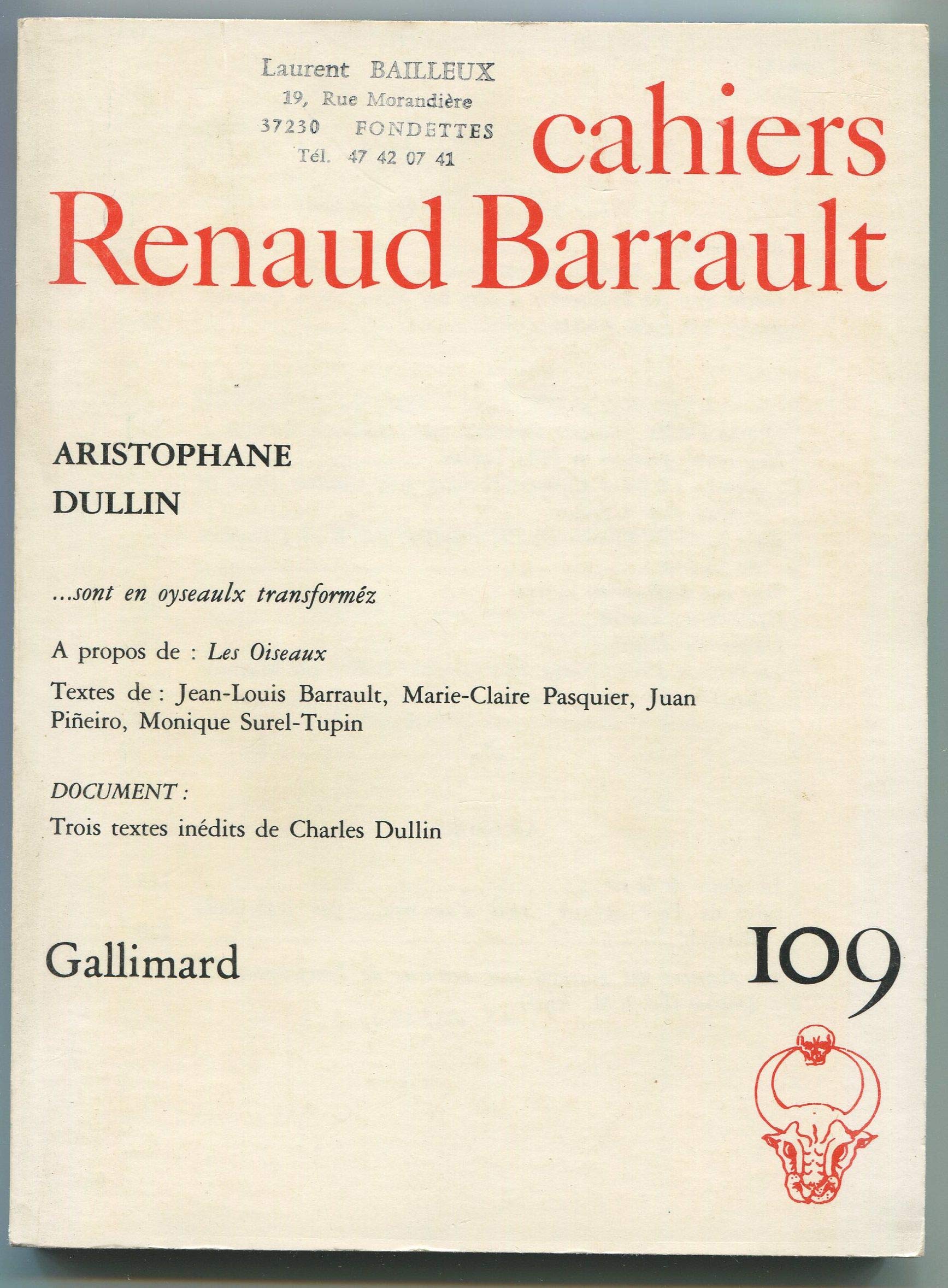 Cahiers Renaud Barrault, numéro 109. Métamorphoses, images, utopies book