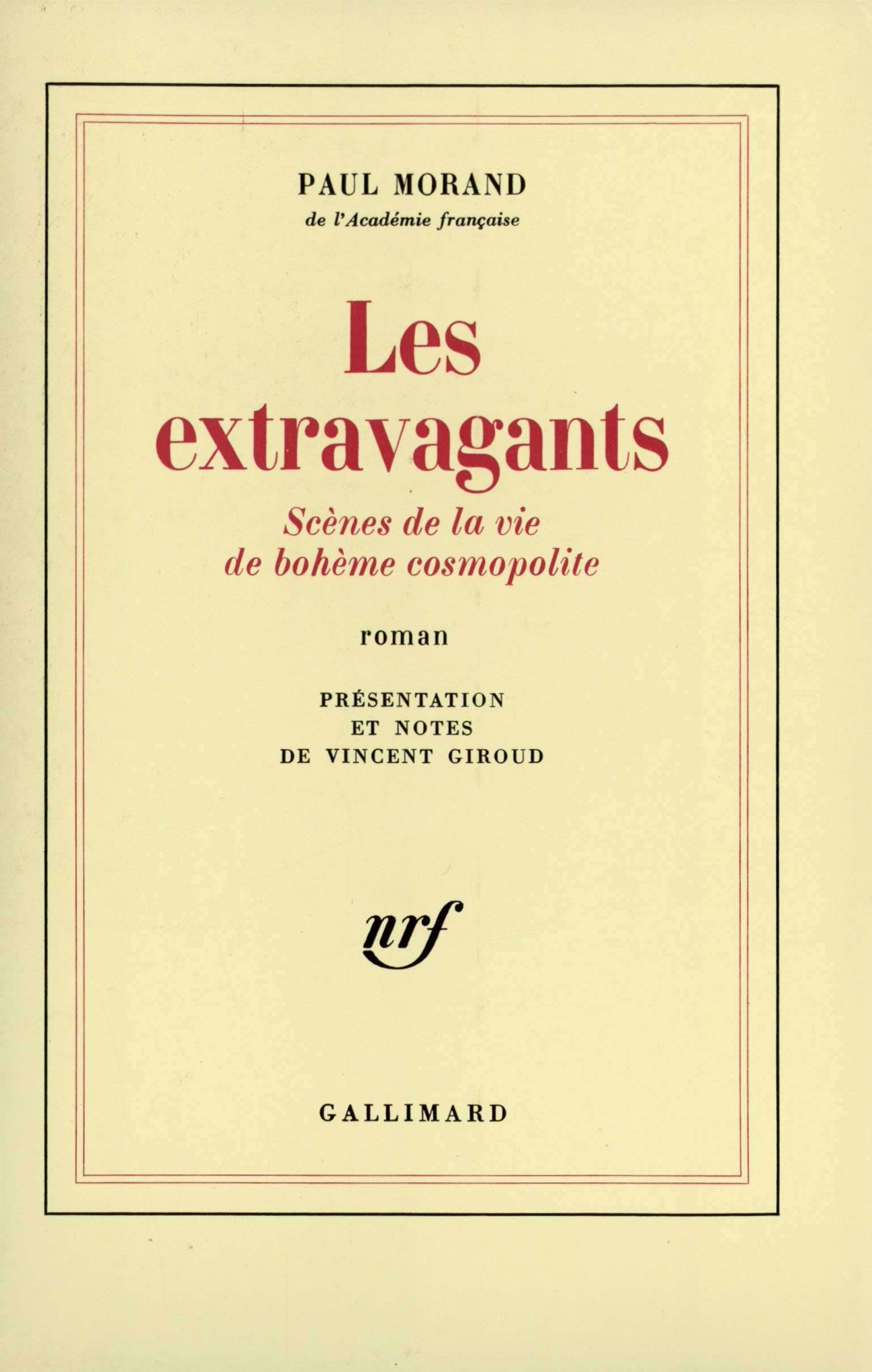 Les Extravagants: Scènes de la vie de bohème cosmopolite book
