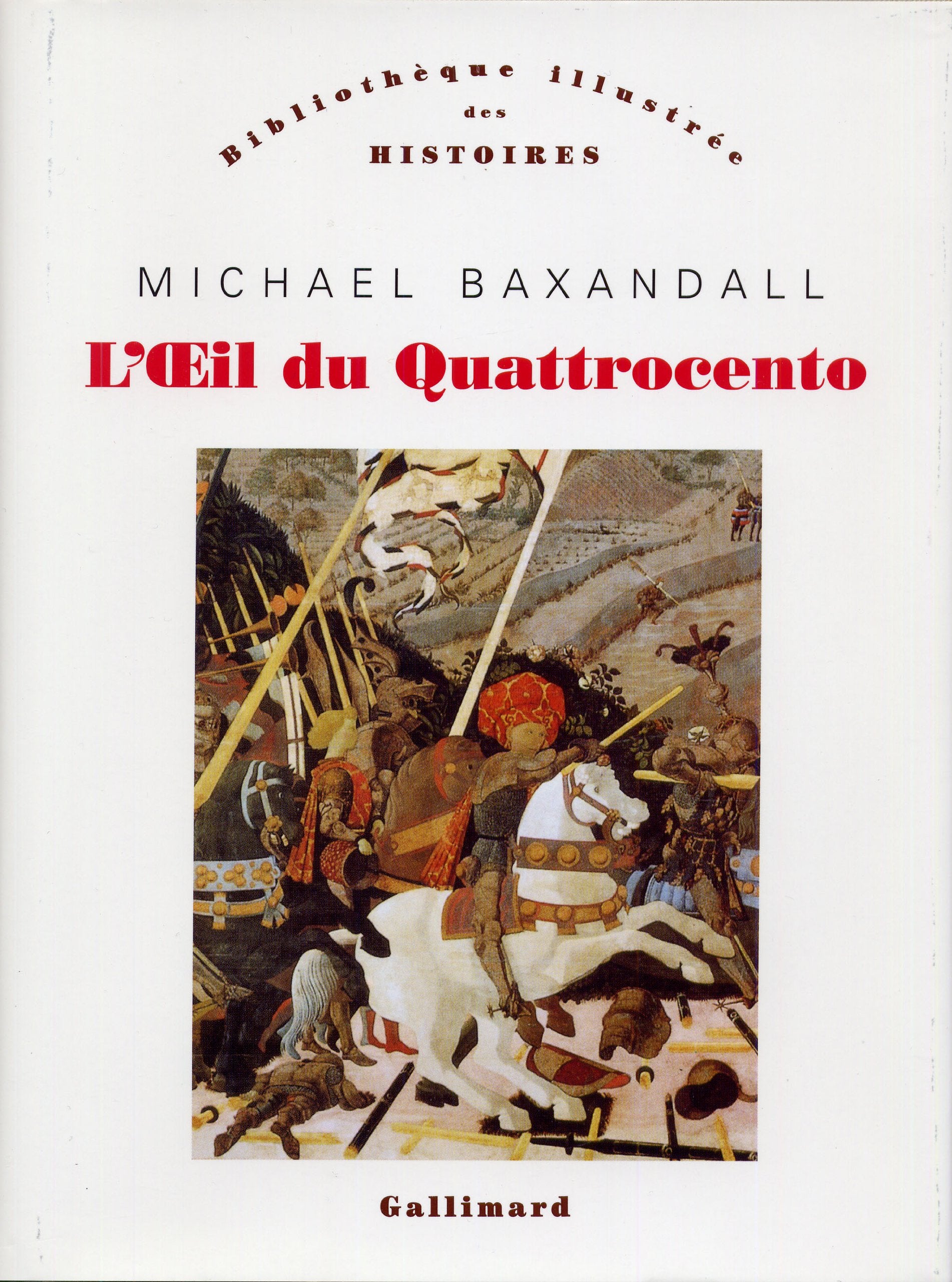 L'œil du Quattrocento: L'usage de la peinture dans l'Italie de la Renaissance book