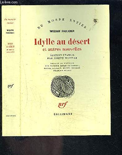 Idylle au désert: Et autres nouvelles book