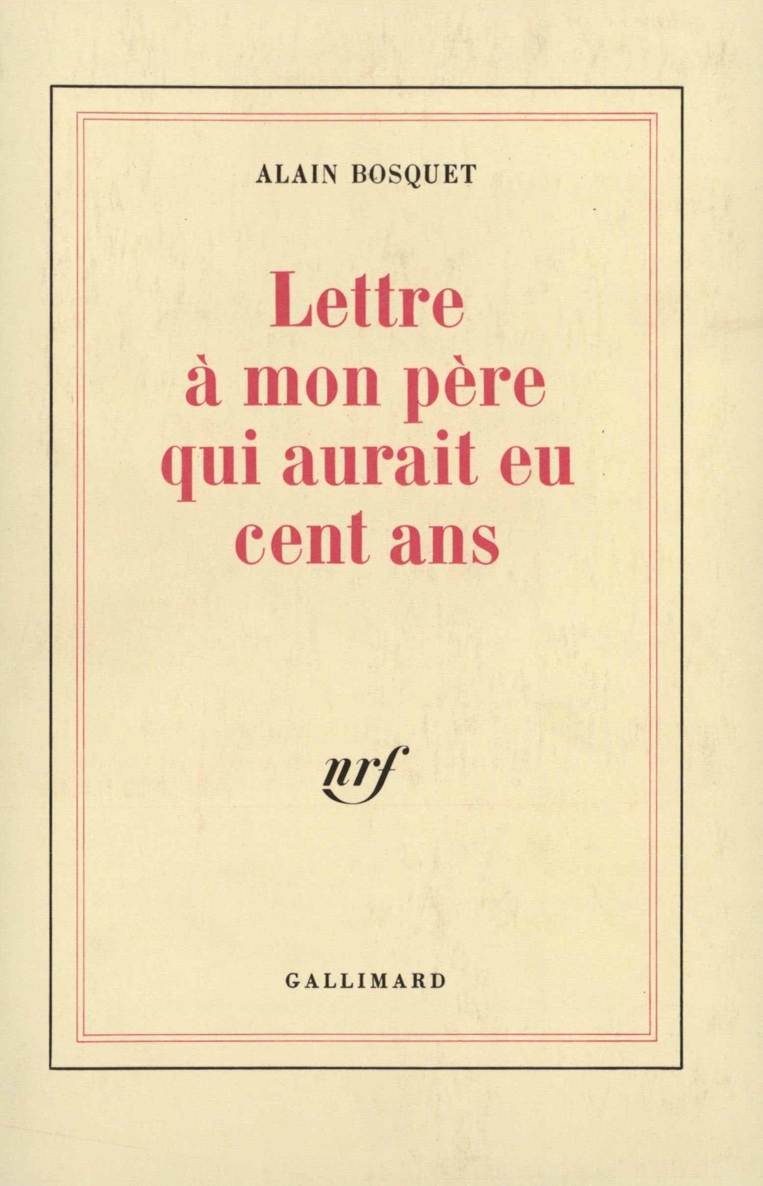 Lettre à mon père qui aurait eu cent ans book