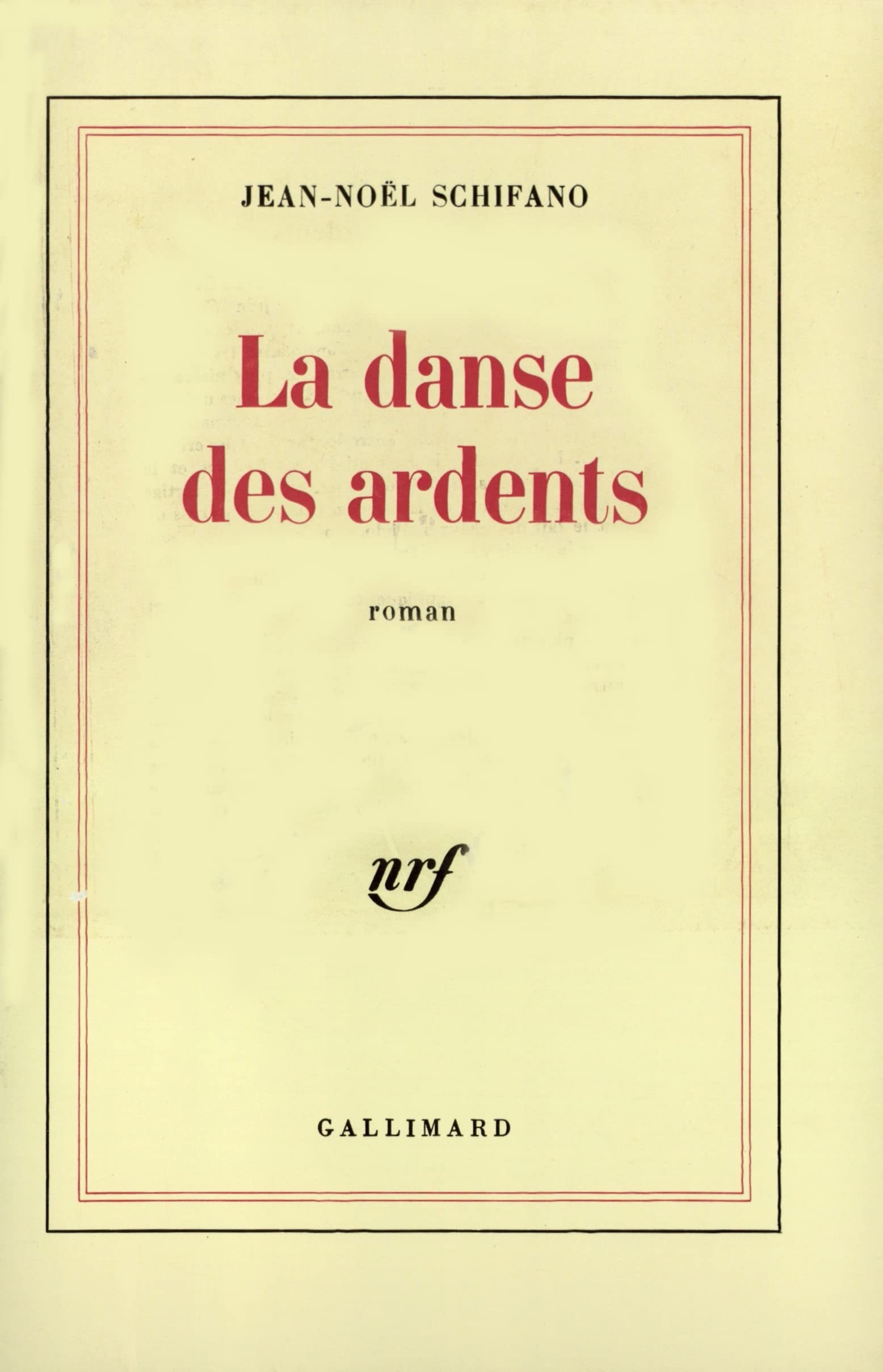 La danse des ardents Contemporary literature