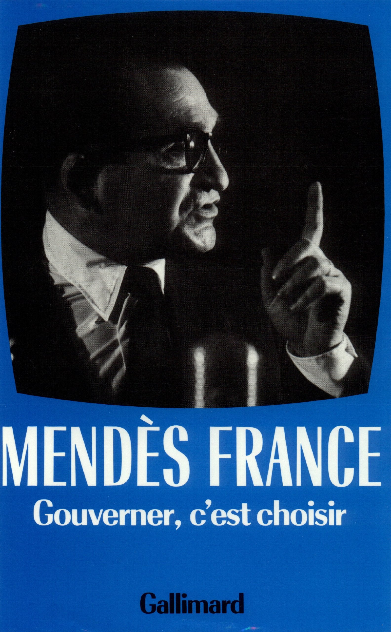 Œuvres complètes, III : Gouverner c'est choisir: (1954-1955) book