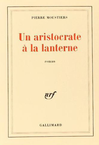 Product Image: Un Aristocrate à la lanterne