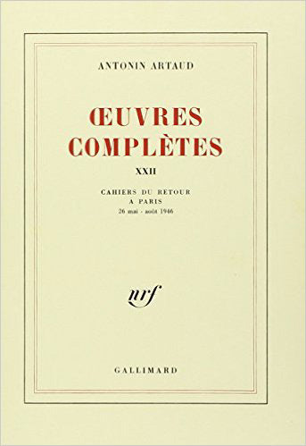 Oeuvres complètes. Vol. 22. Cahiers du retour à Paris : 26 mai-juillet 1946 Contemporary literature