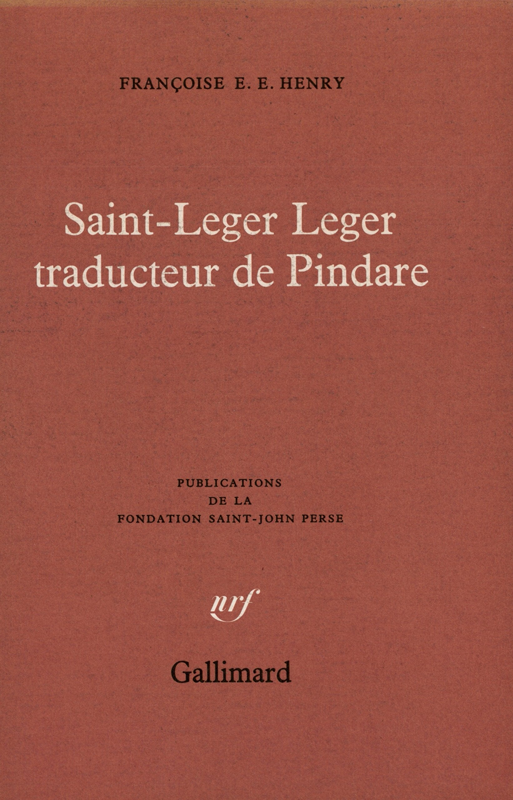 Saint-Leger Leger traducteur de Pindare book