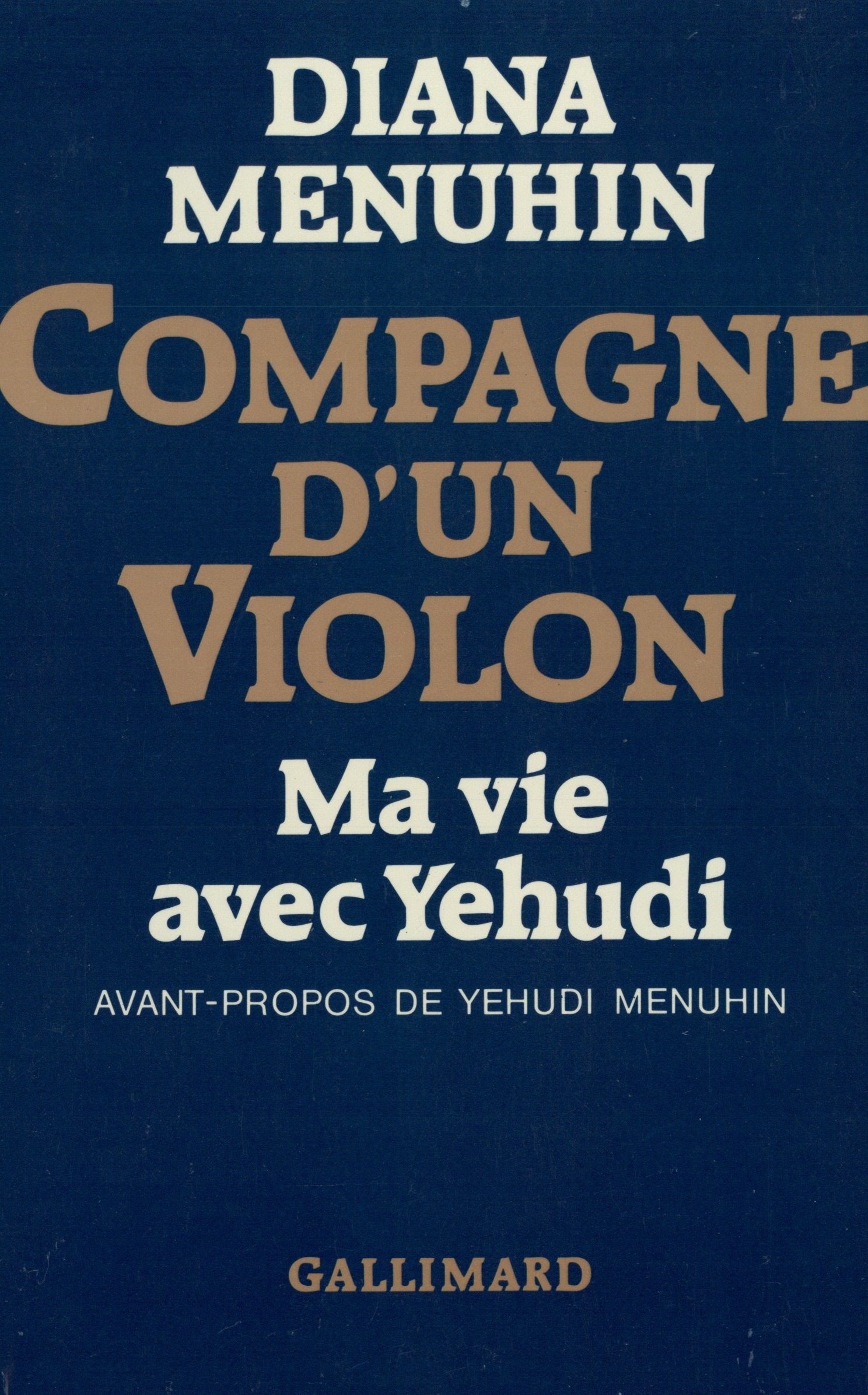 Compagne d'un violon: Ma vie avec Yehudi book