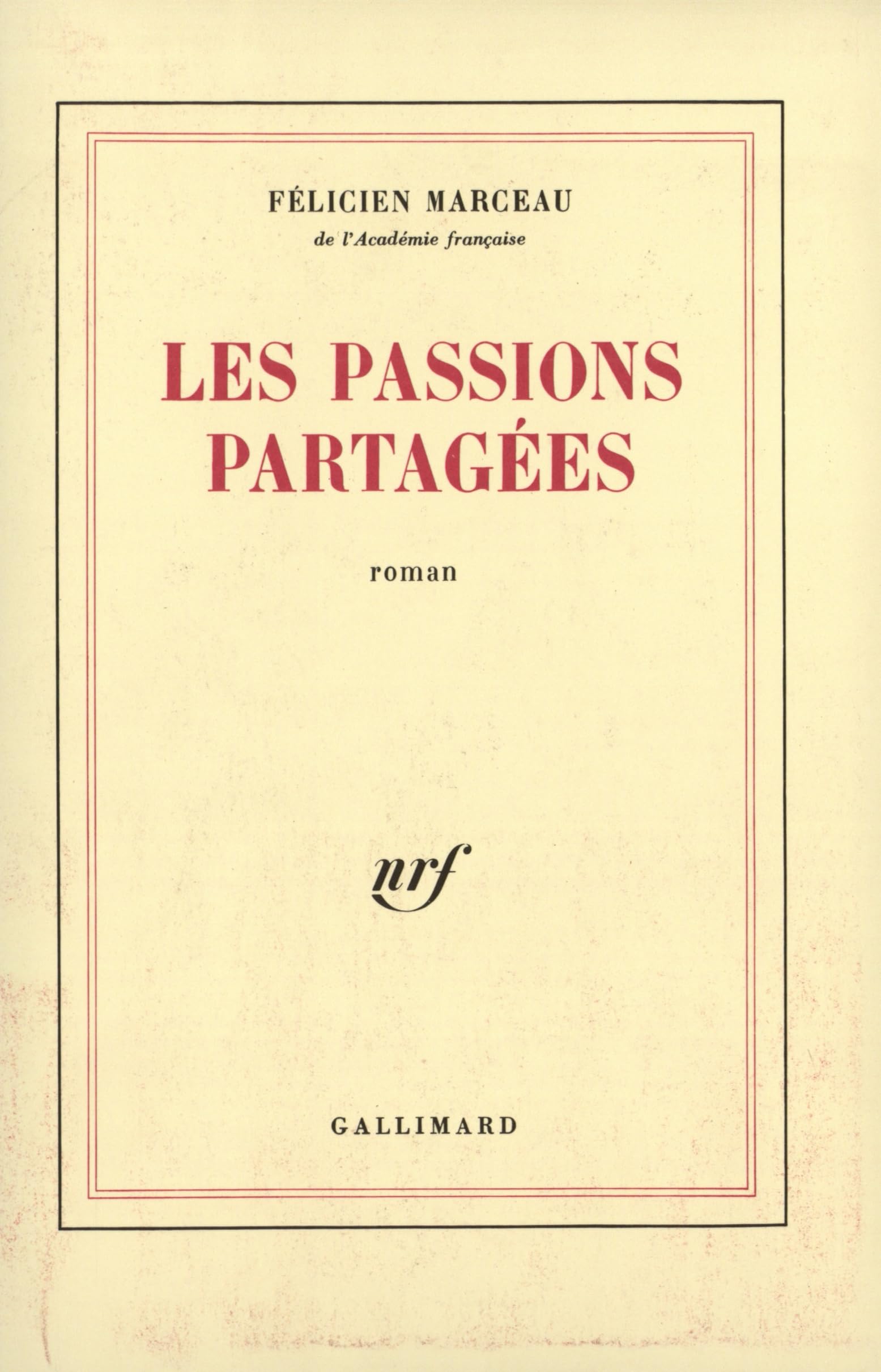 Les passions partagées roman book