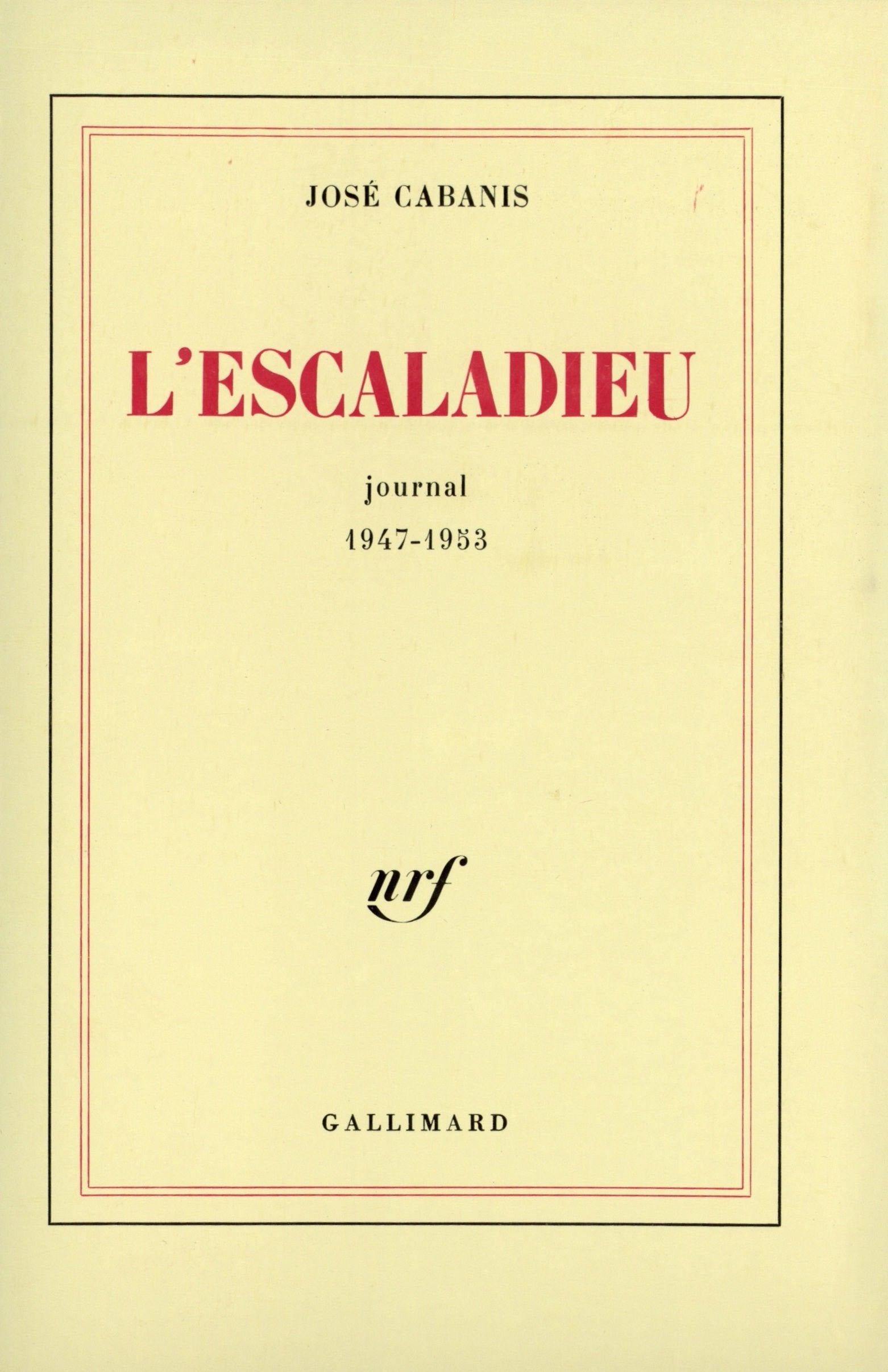 L'Escaladieu: Journal 1947-1953 book
