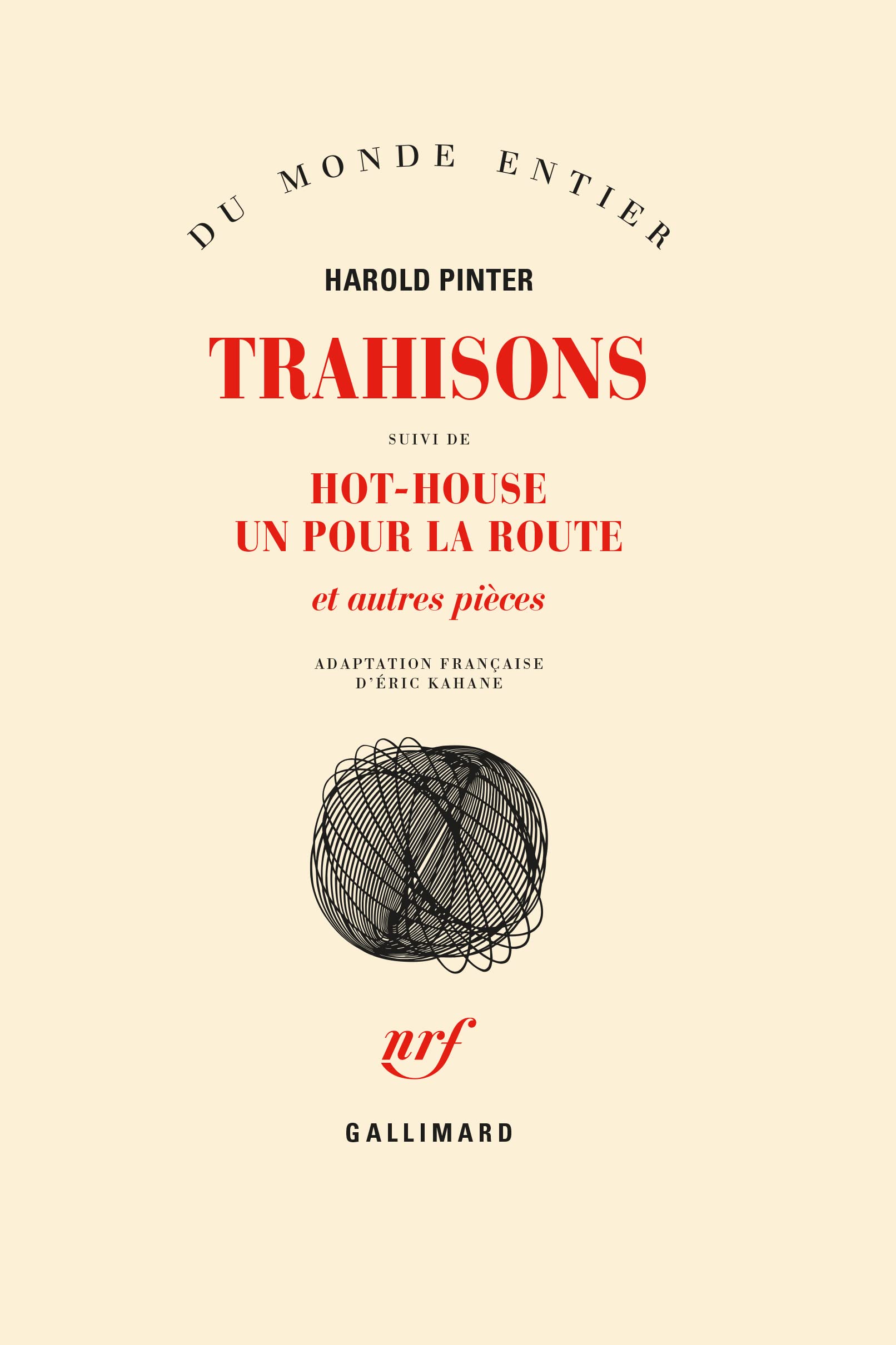 Trahisons / Hot-house /Un Pour la route et autres pièces book