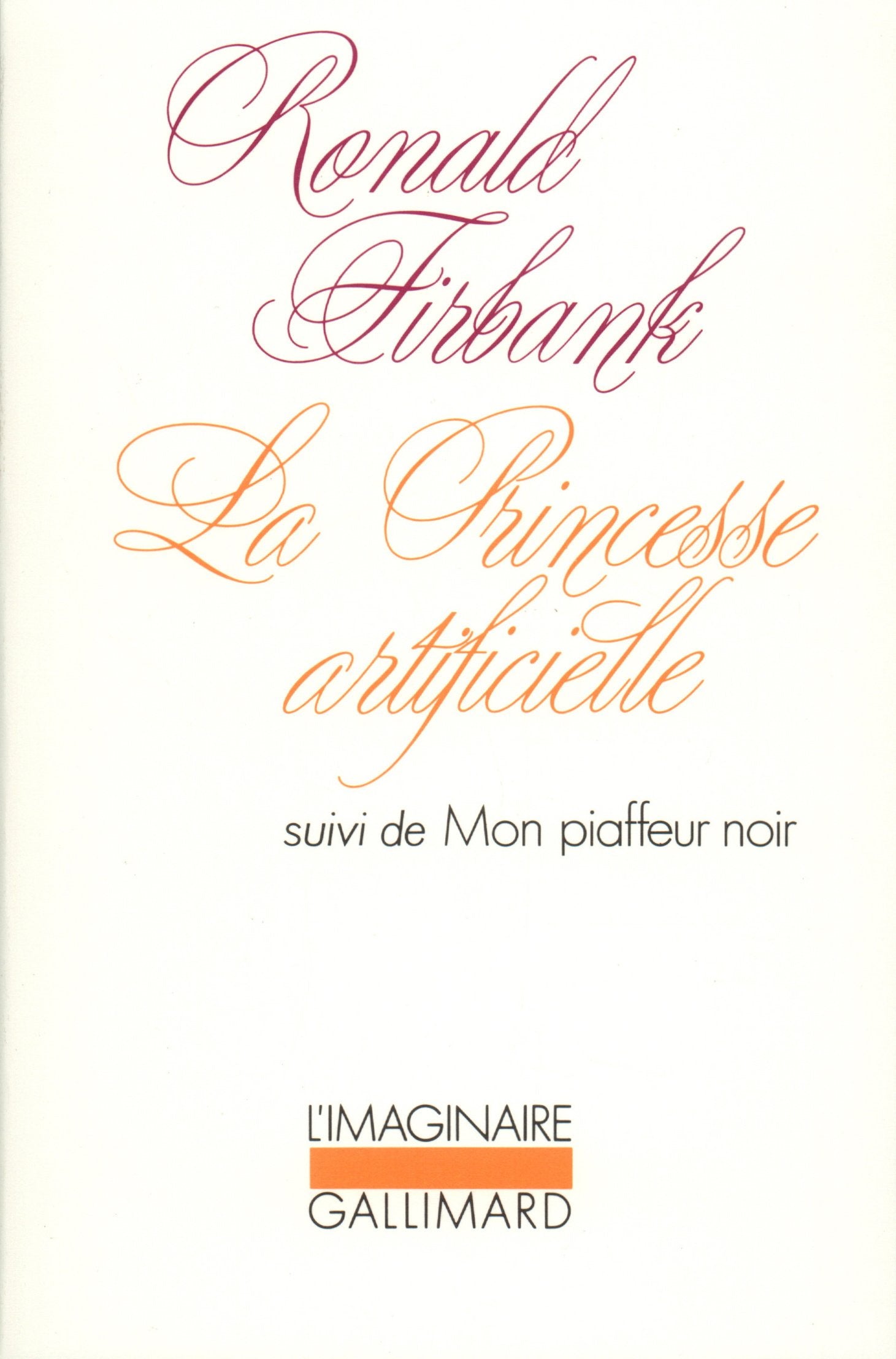 La Princesse artificielle / Mon piaffeur noir book