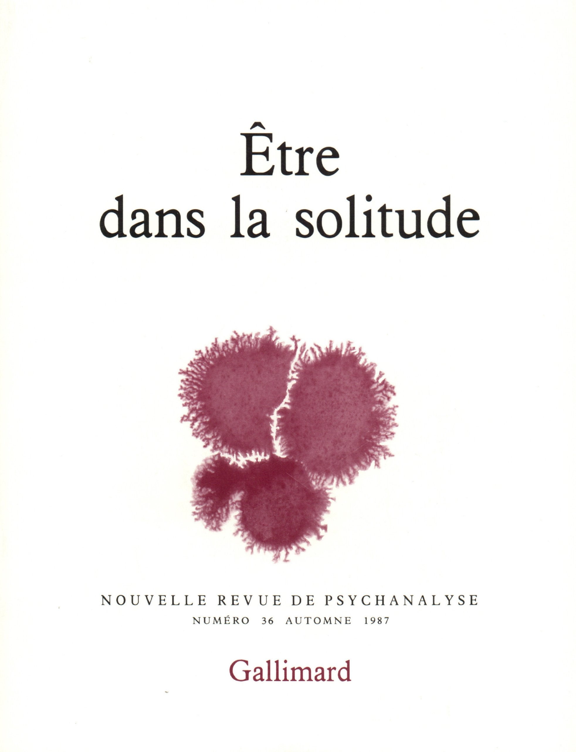 Nouvelle Revue de psychanalyse no 36 Etre dans la solitude book