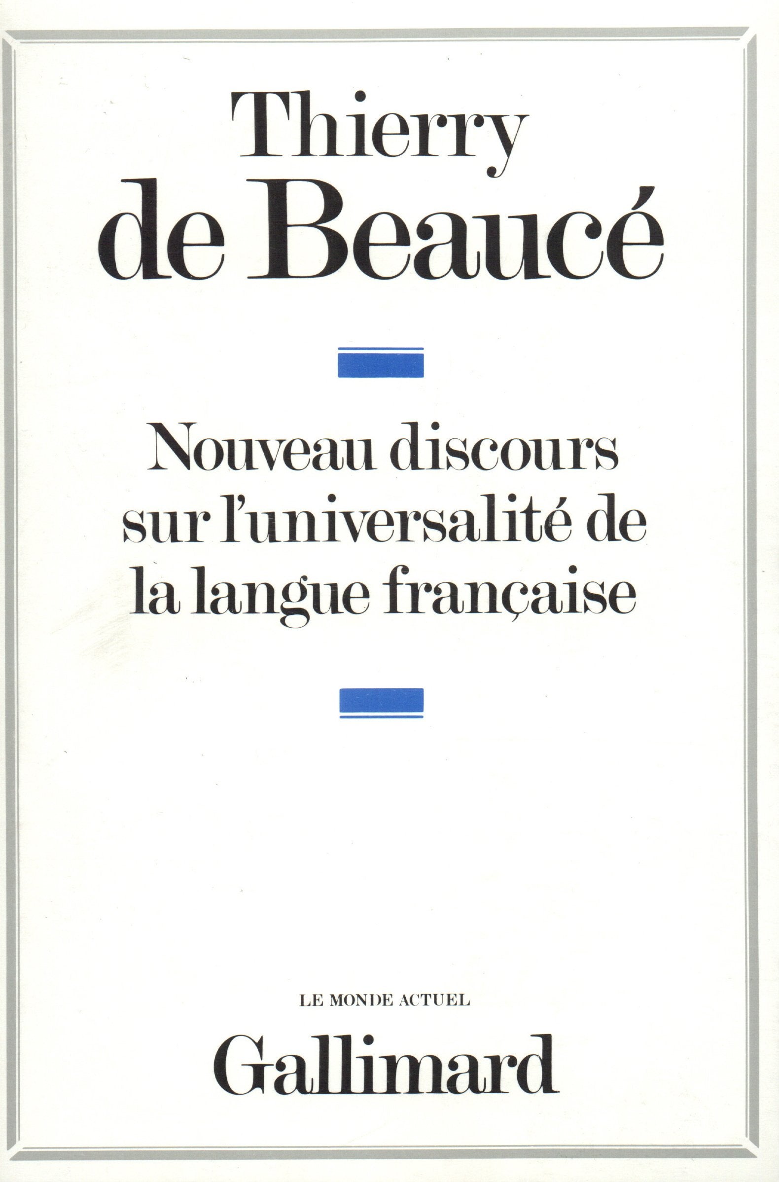 Nouveaux Discours sur l'universalité de la langue française book
