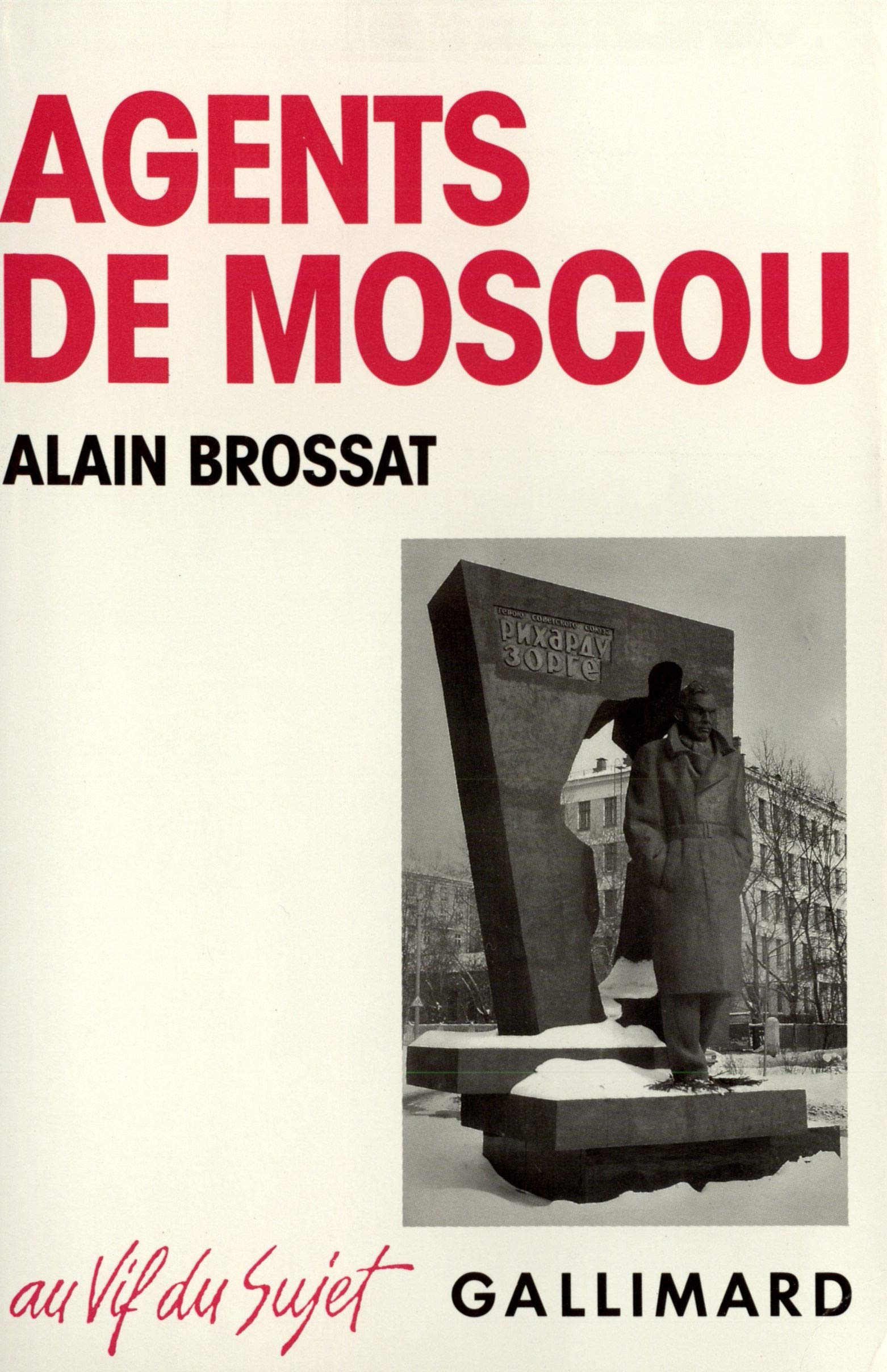 Agents de Moscou: Le stalinisme et son ombre Books