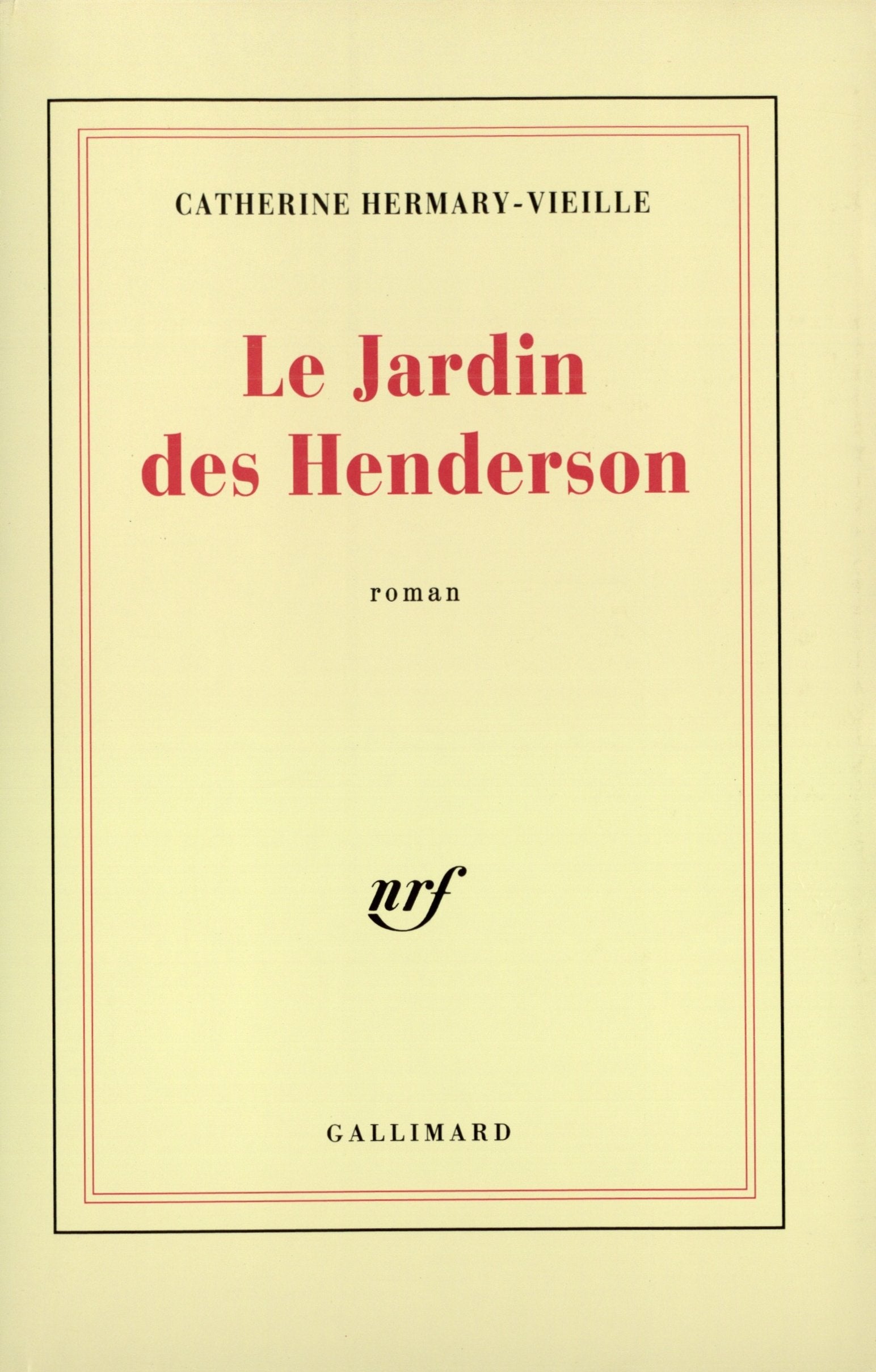 Le Jardin des Henderson Contemporary literature