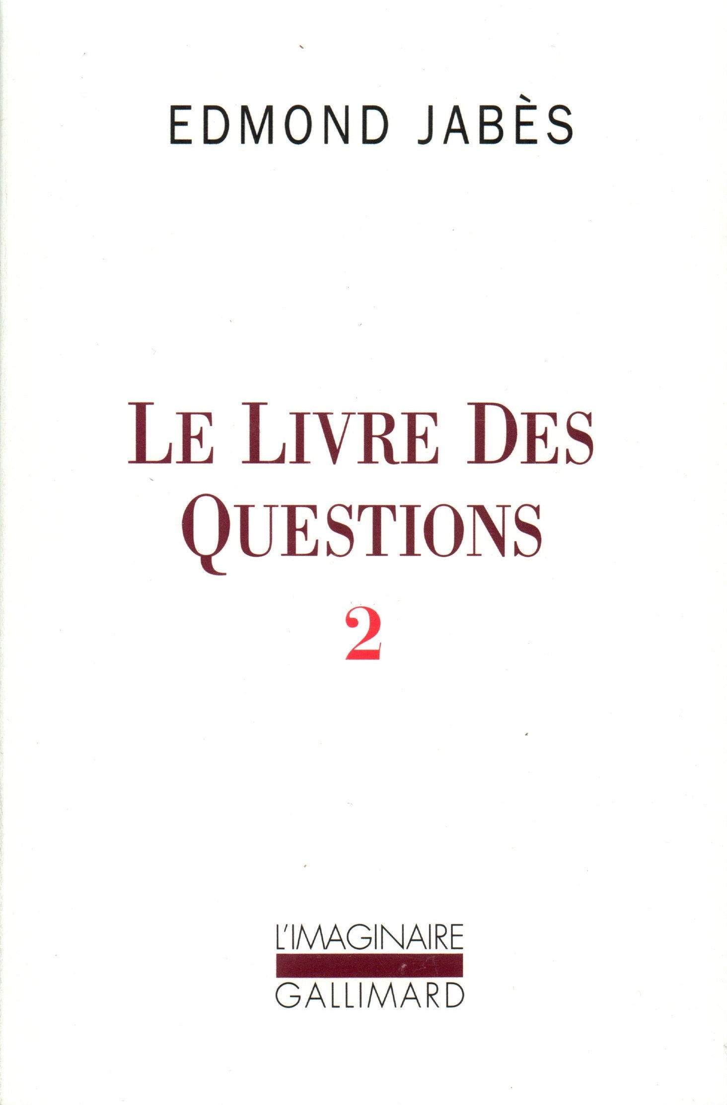 Livre des questions 2: Yaël - Elya - Aely - . (El, ou le dernier livre) Classics