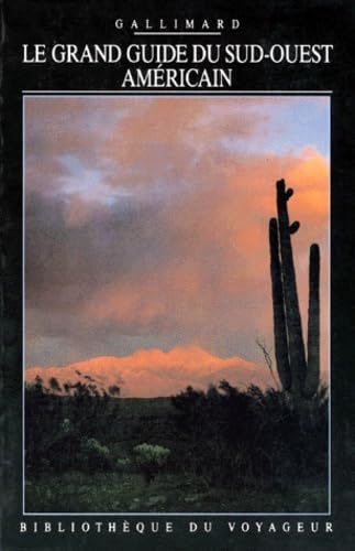 Le Grand Guide du Sud-Ouest américain 1989 book