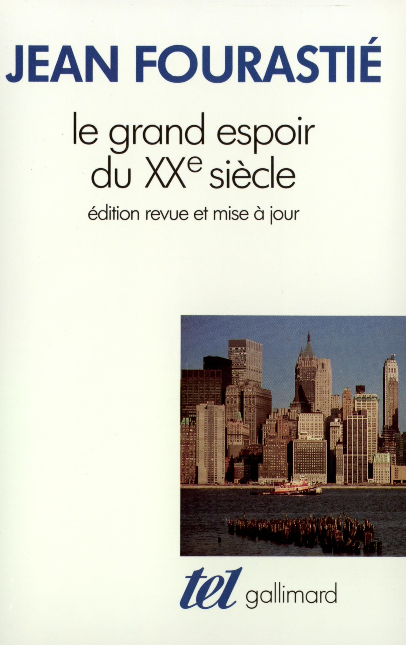 Le Grand espoir du XXᵉ siècle Contemporary literature