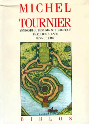 Vendredi ou Les limbes du Pacifique. Le roi des Aulnes. Les météores Books
