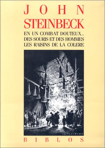 En un combat douteux. Des souris et des hommes. Les raisins de la colère Contemporary literature