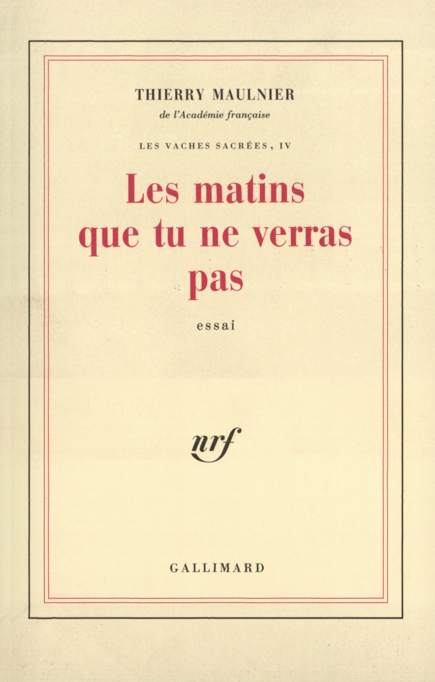 Les vaches sacrées, IV : Les matins que tu ne verras pas book