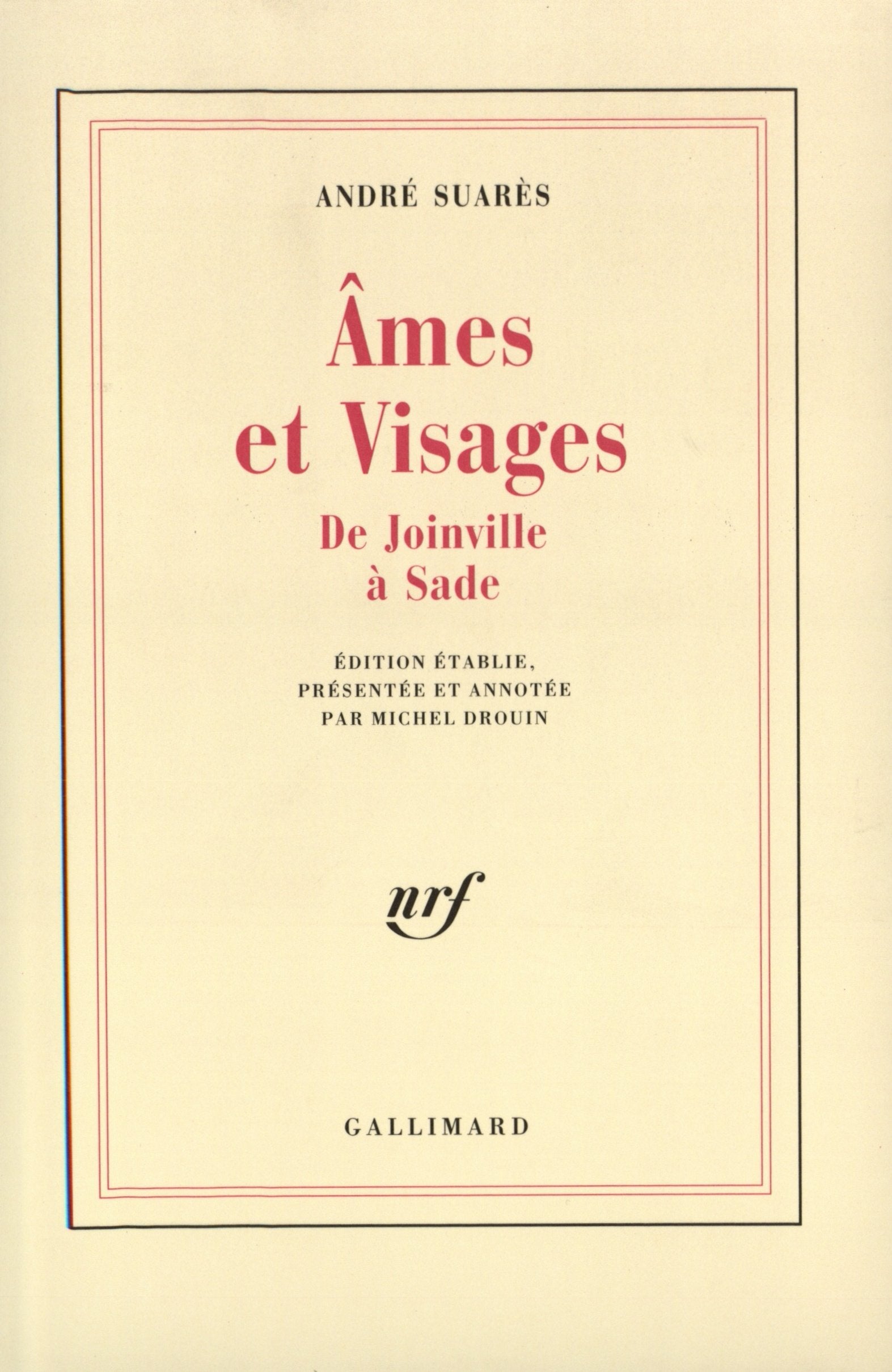 Âmes et Visages: De Joinville à Sade Essays & Short Stories