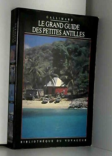 Le Grand guide des petites Antilles Books