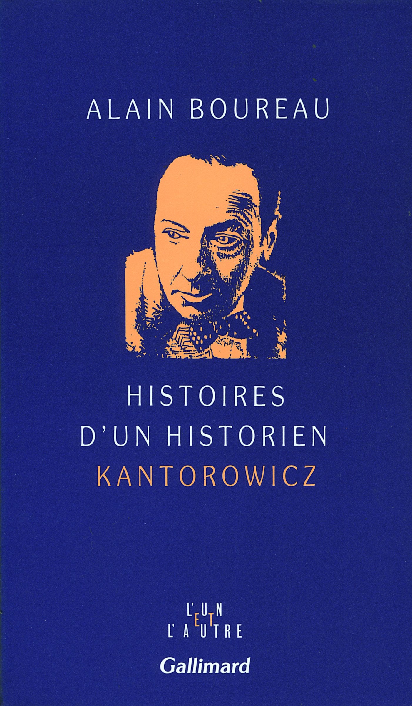 Histoires d'un historien: Kantorowicz Contemporary literature