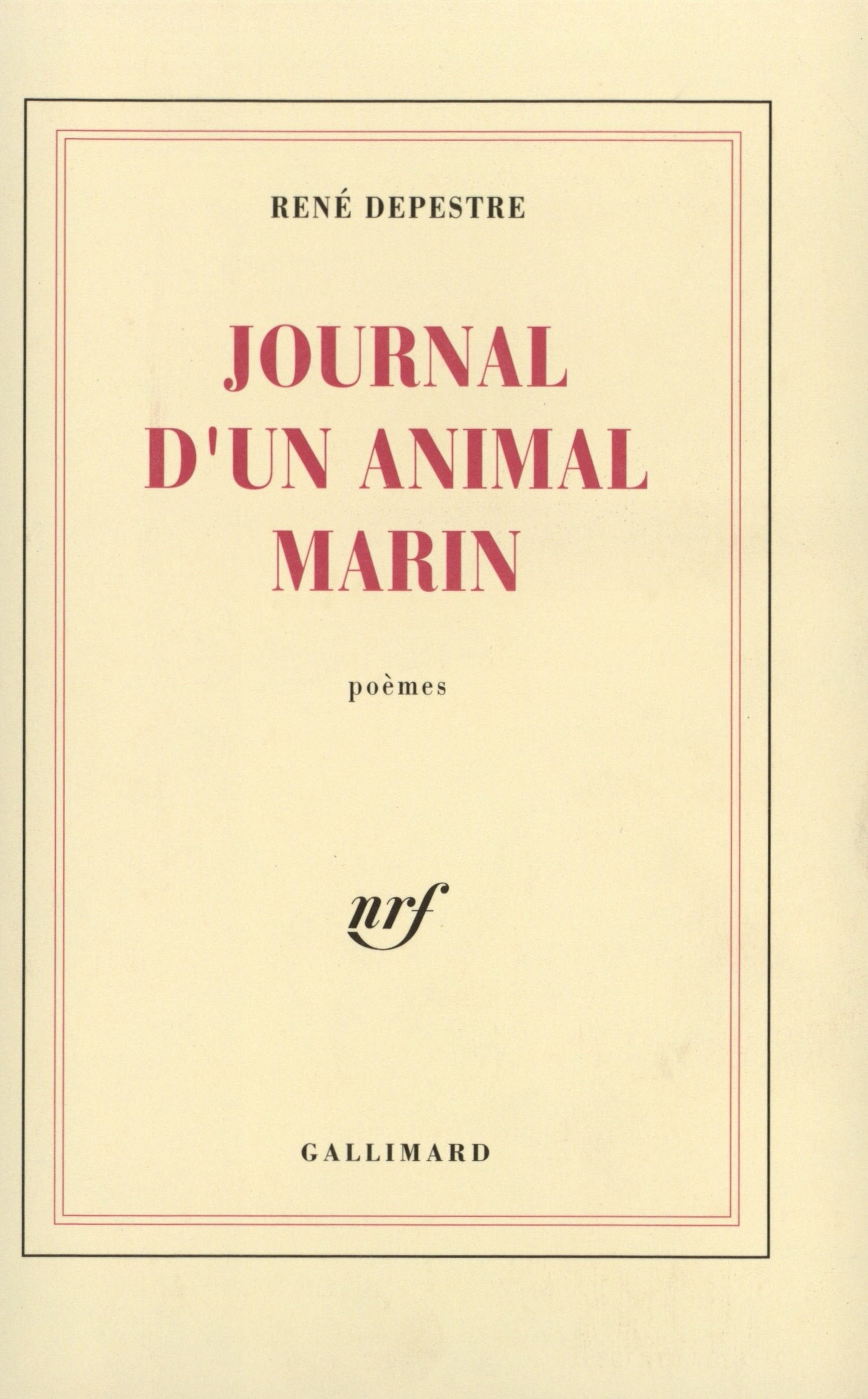 Journal d'un animal marin: Choix de poèmes (1956-1990) book
