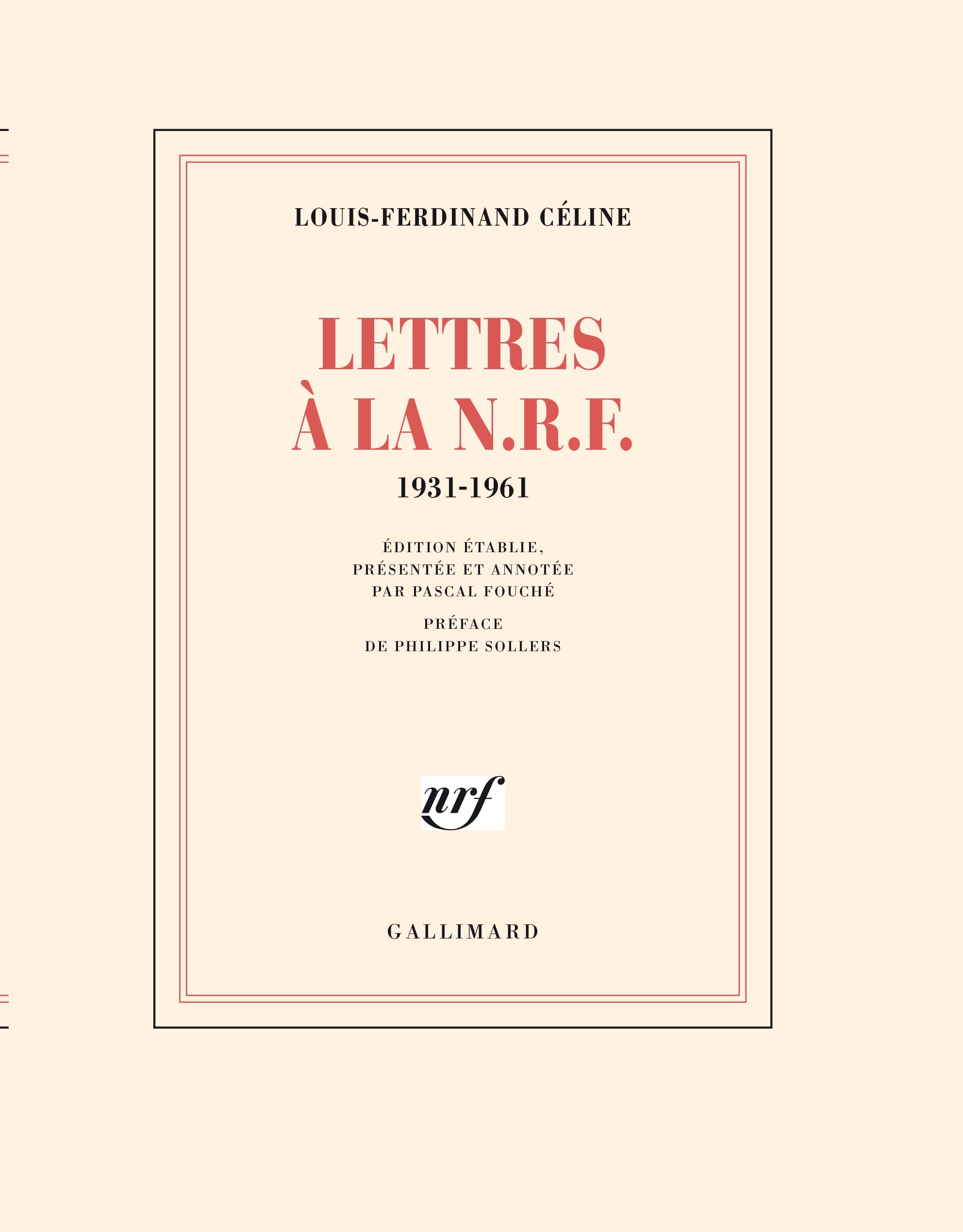 Lettres à la N.R.F., 1931-1961 Contemporary literature