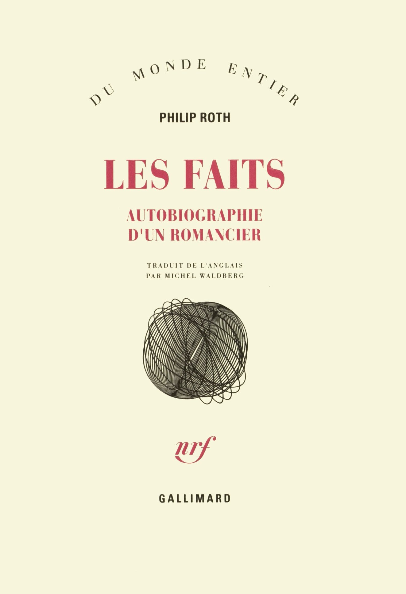 Les livres de Roth - Les faits: Autobiographie d'un romancier Contemporary literature