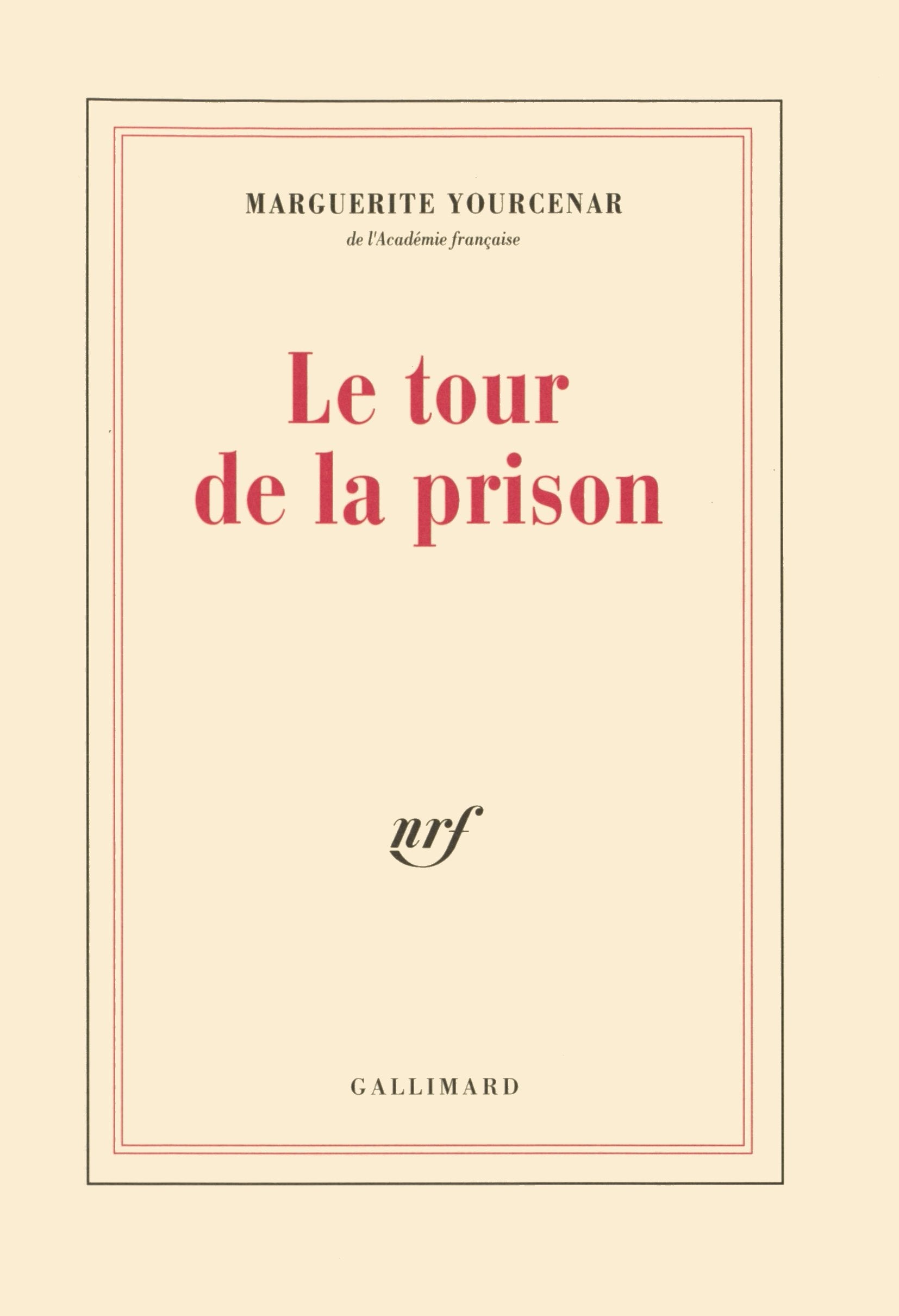 Le tour de la prison Contemporary literature