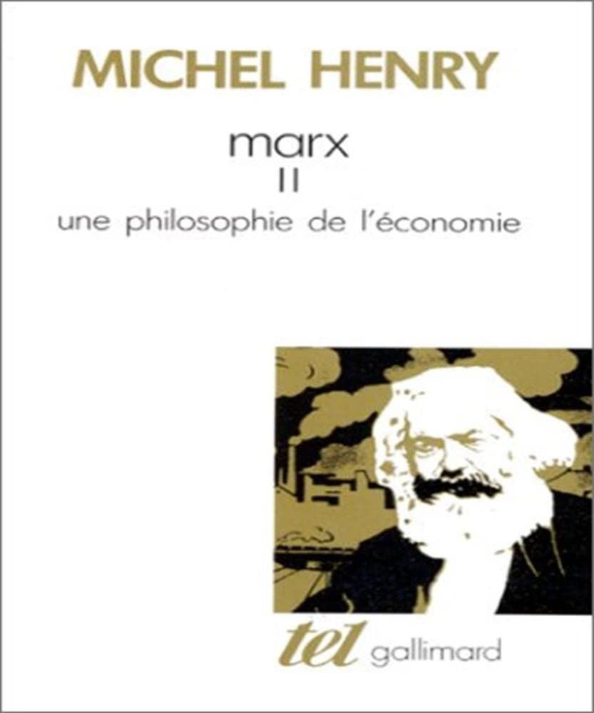 Marx. Vol. 2. Une philosophie de l'économie book