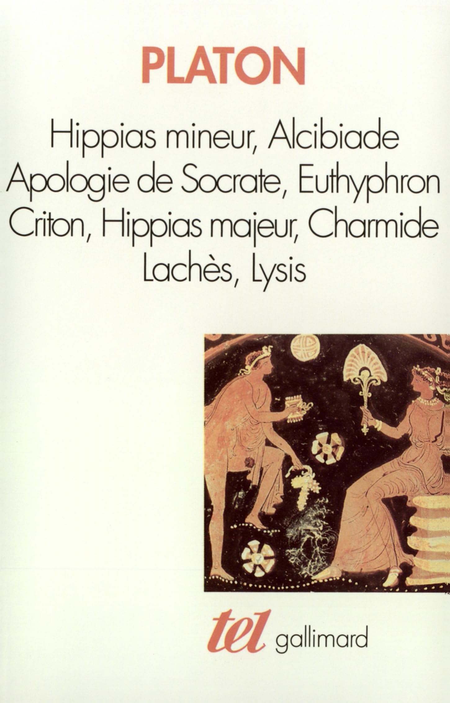 Apologie de Socrate - Hippias mineur - Alcibiade - Euthyphron - Criton - Hippias majeur - Charmide - Lachès - Lysis Contemporary literature