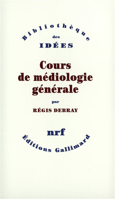 Product Image: Cours de médiologie générale