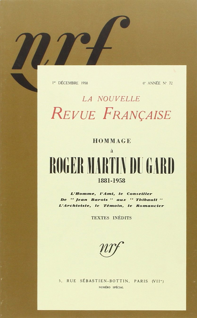 Hommage à Roger Martin du Gard: (1881-1958) Essays & Short Stories