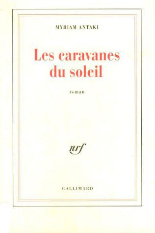 Les Caravanes du soleil Contemporary literature