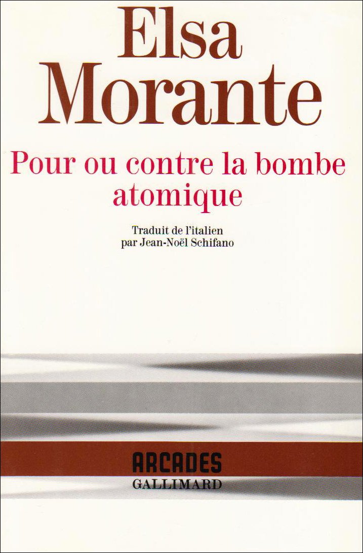 Pour ou contre la bombe atomique Essays & Short Stories