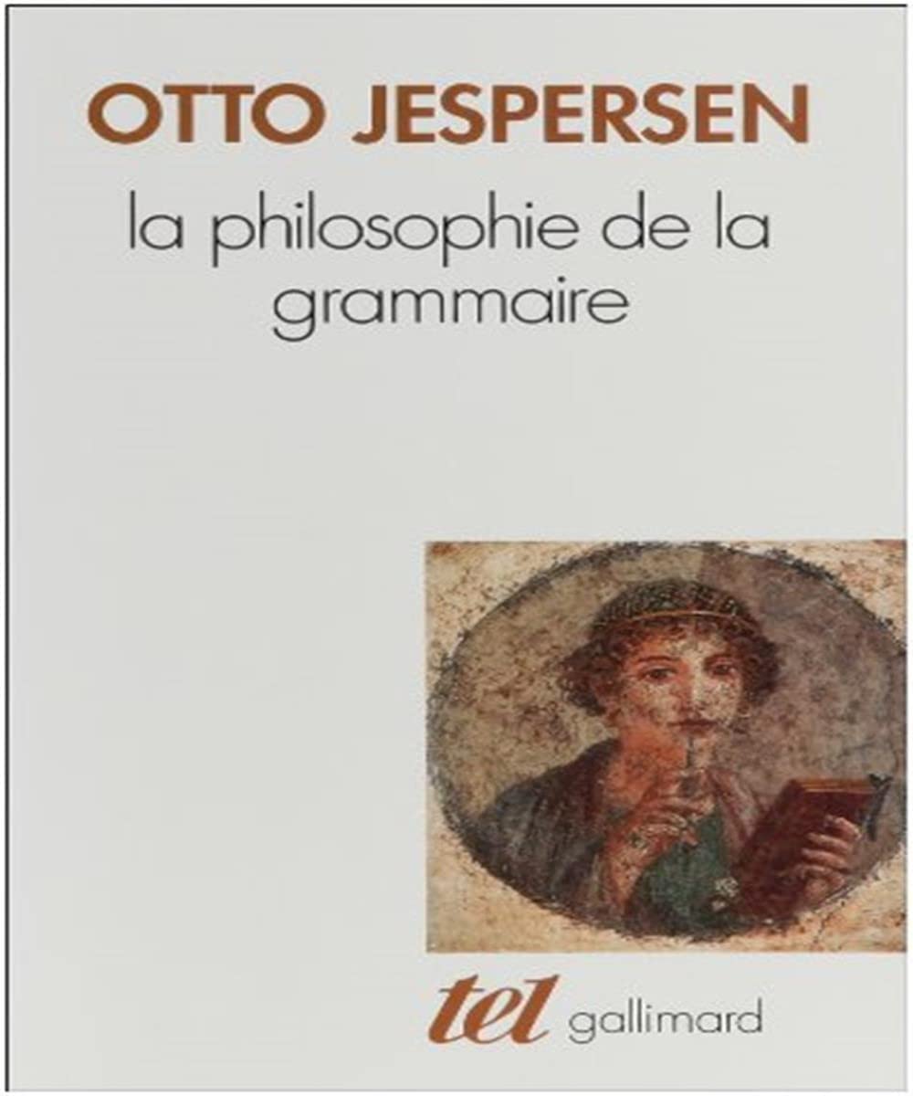 La Philosophie de la grammaire book