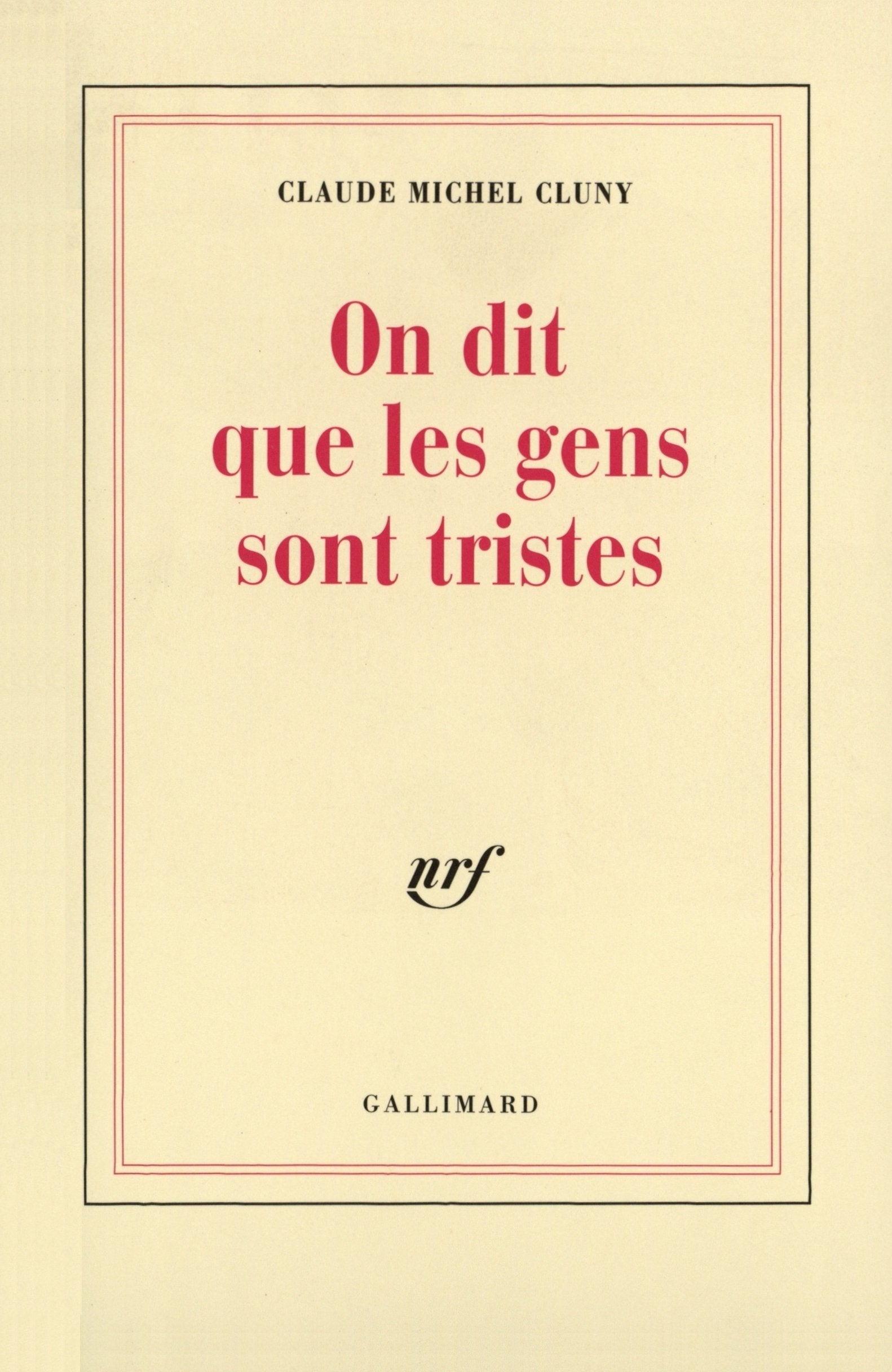 On dit que les gens sont tristes book