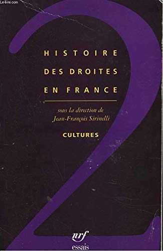 Histoire des droites en France: Cultures (2) Essays & Short Stories