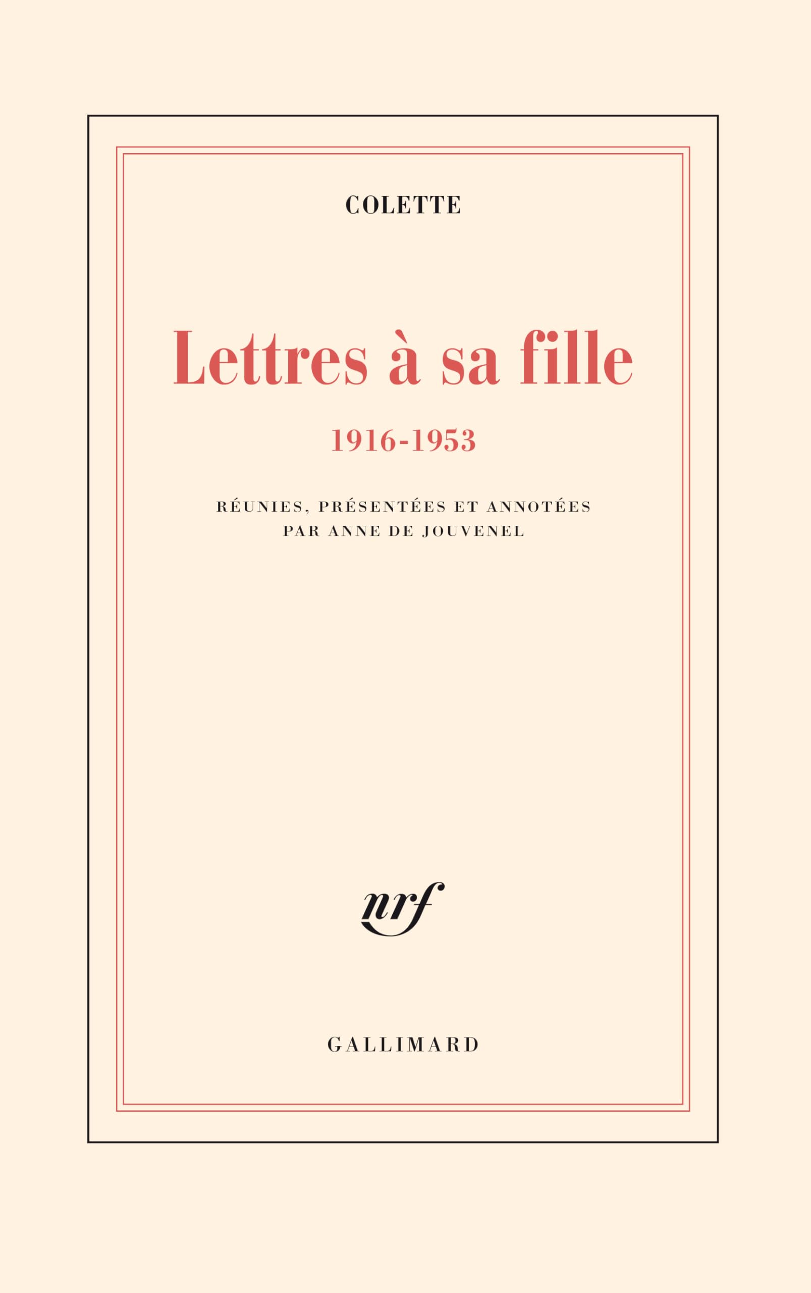 Lettres à sa fille, 1916-1953 Contemporary literature