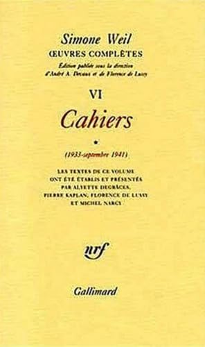 Œuvres complètes (Tome 6 Volume 1)-Cahiers (1933 - Septembre 1941)) book