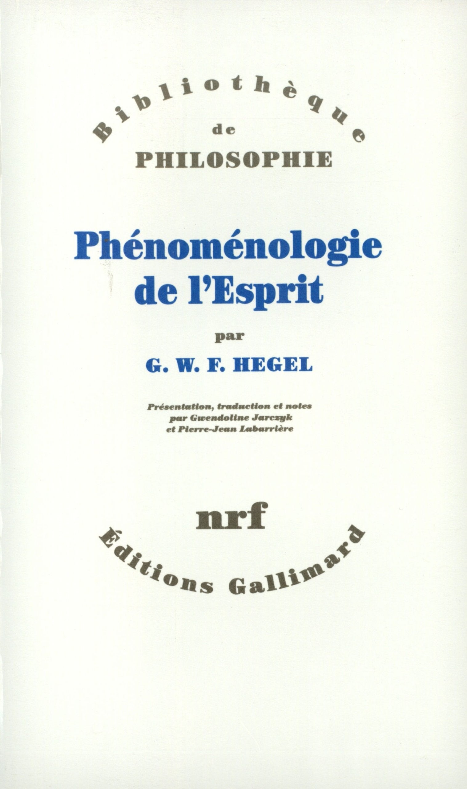Phénoménologie de l'Esprit Philosophy
