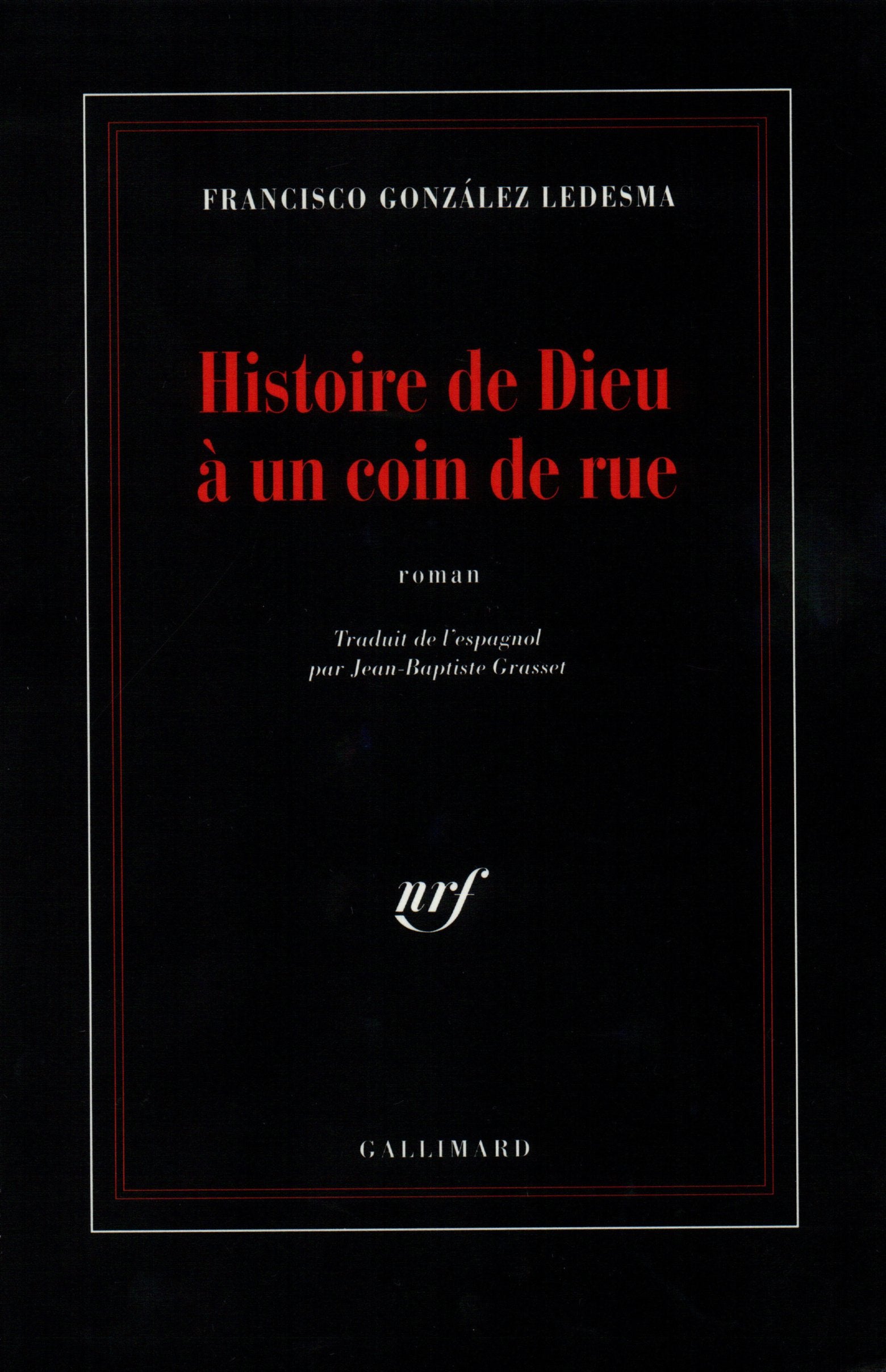 Histoire de Dieu à un coin de rue Contemporary literature