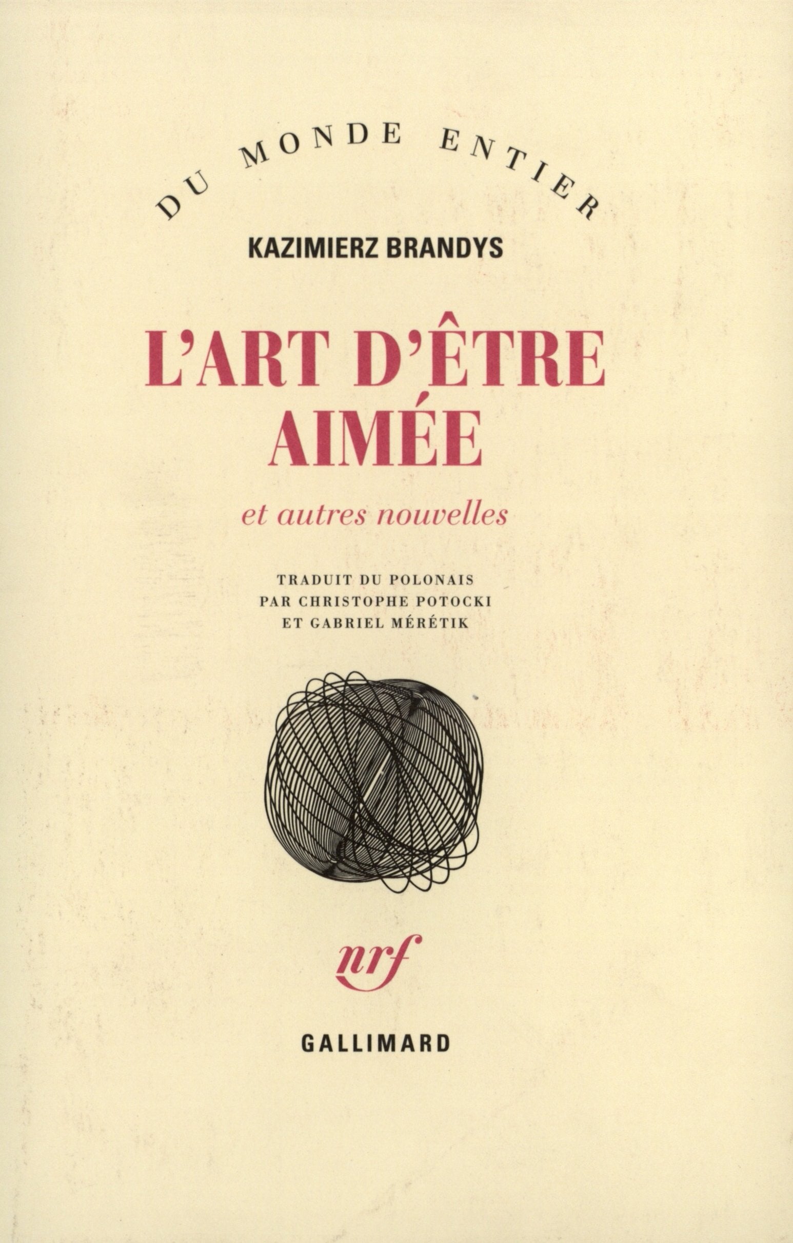 L'art d'être aimée et autres nouvelles Contemporary literature