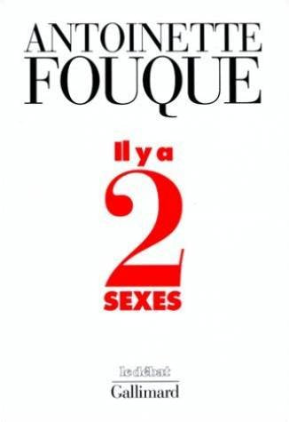 Il y a Deux Sexes: Essais de Feminologie, 1989-1995 Books
